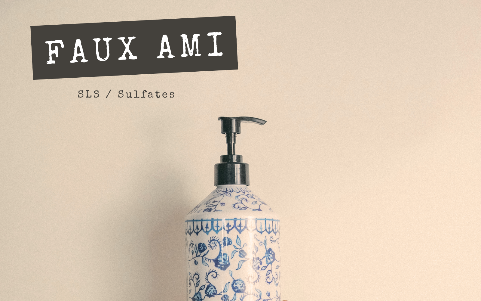 FAUX AMIS - SLS
